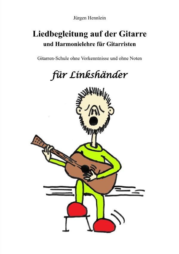 Cover: 9783753174433 | Liedbegleitung auf der Gitarre und Harmonielehre für Gitarristen...