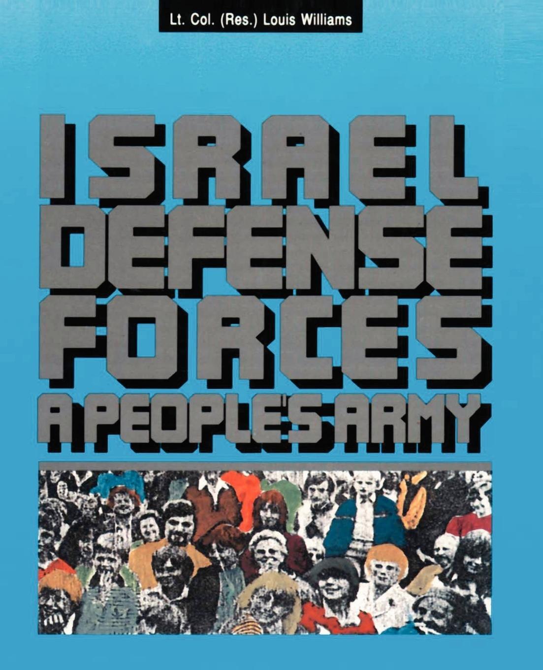 Cover: 9780595143535 | The Israel Defense Forces | A People's Army | Louis Williams | Buch