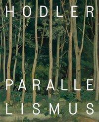 Cover: 9783858815910 | Hodler/Parallelismus | Ferdinand Hodler | Taschenbuch | 192 S. | 2018