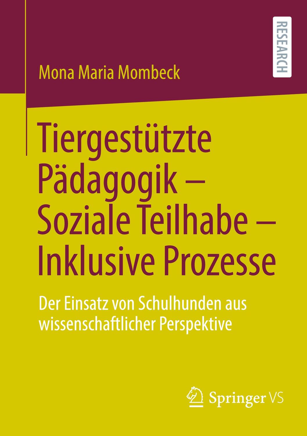 Cover: 9783658371692 | Tiergestützte Pädagogik - Soziale Teilhabe - Inklusive Prozesse | Buch