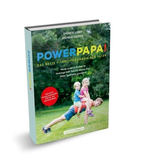 Cover: 9783831204106 | Power Papa! | Das beste Fitnessprogramm für Väter | Lober (u. a.)
