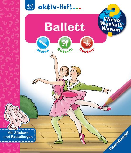 Cover: 9783473329298 | Wieso? Weshalb? Warum? aktiv-Heft: Ballett | Taschenbuch | 20 S.