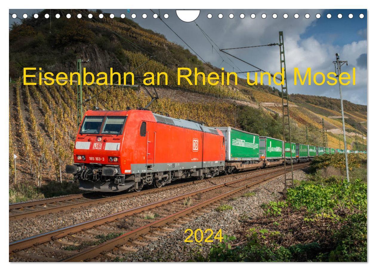 Cover: 9783675476455 | Eisenbahn an Rhein und Mosel 2024 (Wandkalender 2024 DIN A4 quer),...
