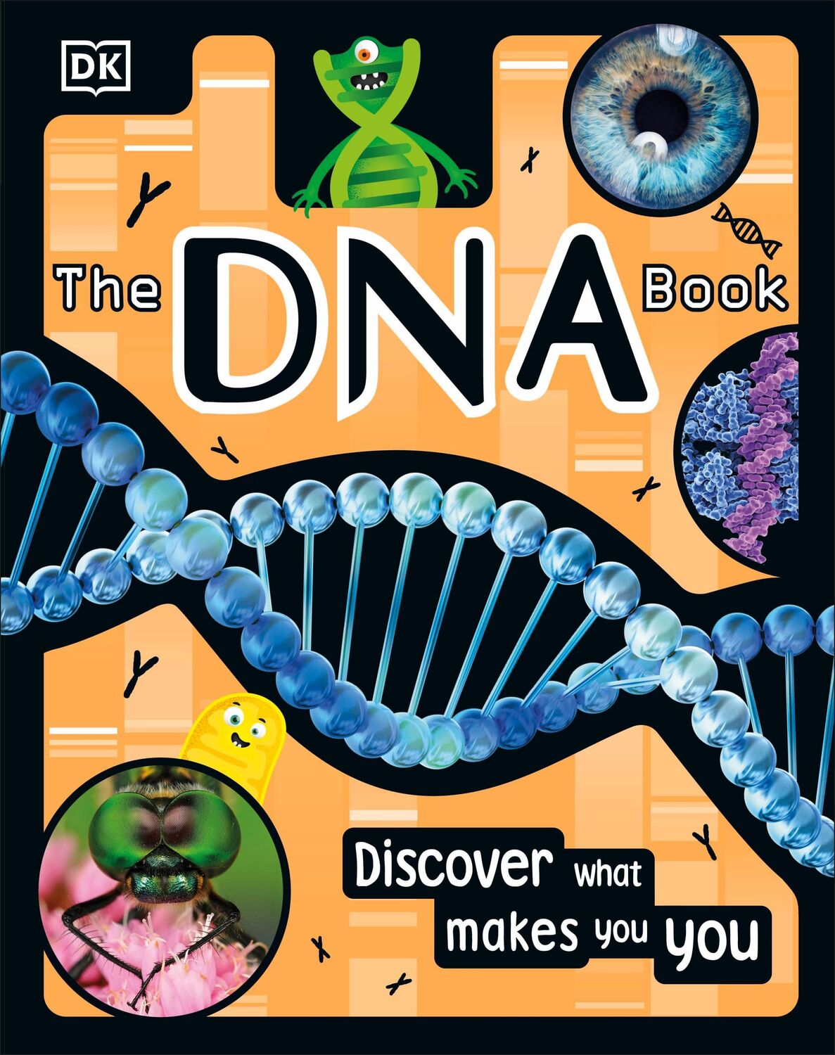 Cover: 9780241411018 | The DNA Book | Discover what makes you you | Dk | Buch | Gebunden