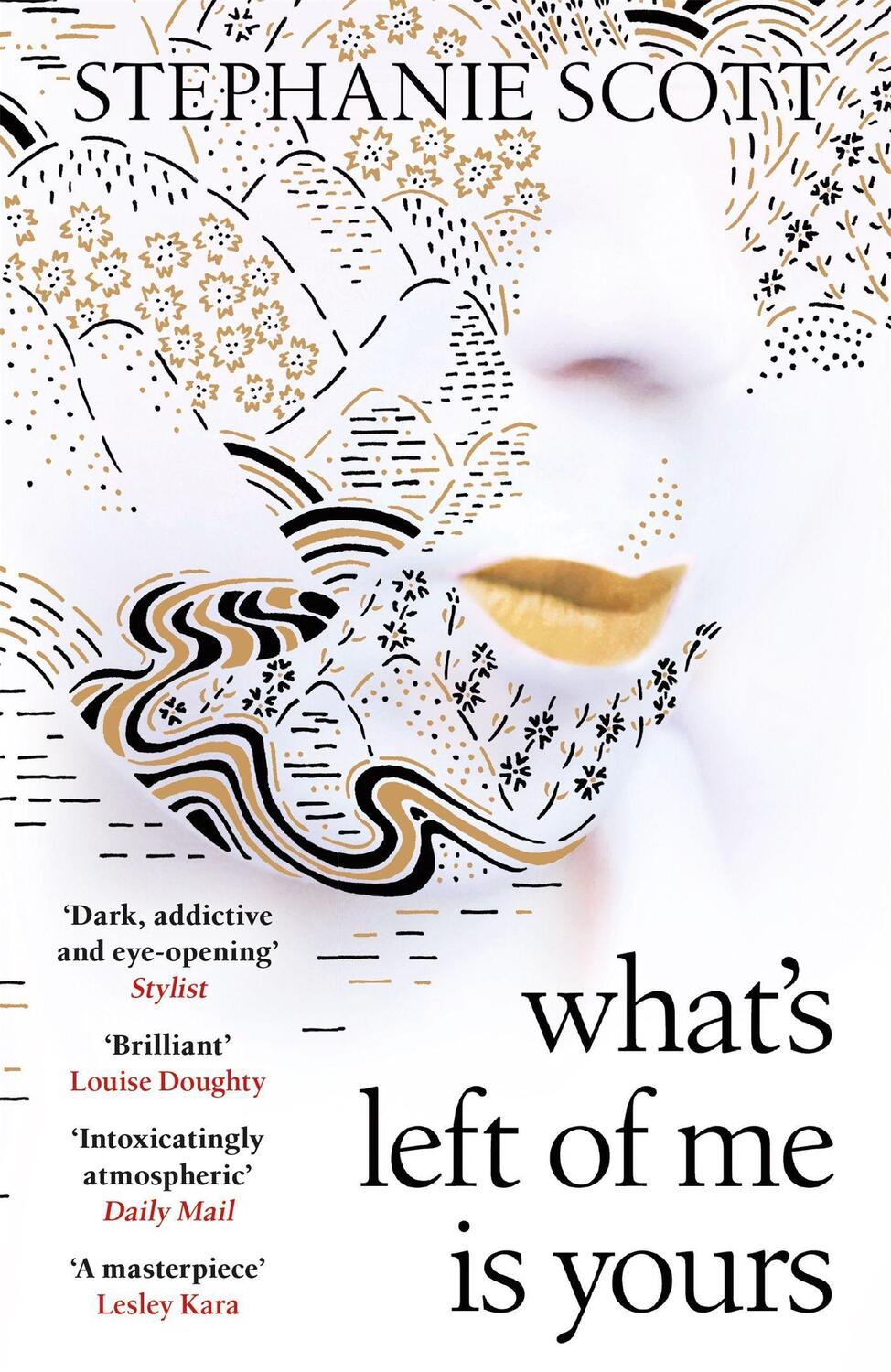 Cover: 9781474610896 | What's Left of Me is Yours | Stephanie Scott | Taschenbuch | Englisch