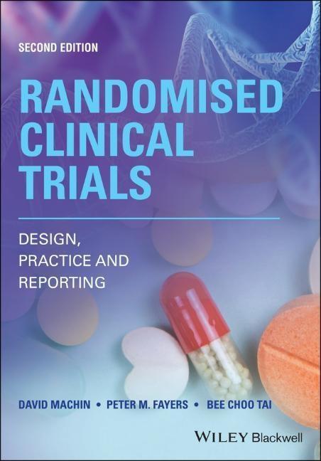 Cover: 9781119524649 | Randomised Clinical Trials | Design, Practice and Reporting | Buch