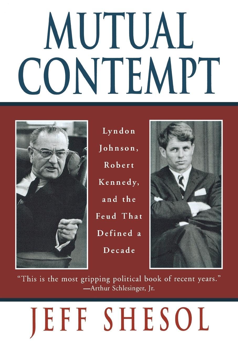 Cover: 9780393318555 | Mutual Contempt | Jeff Shesol | Taschenbuch | Paperback | Englisch