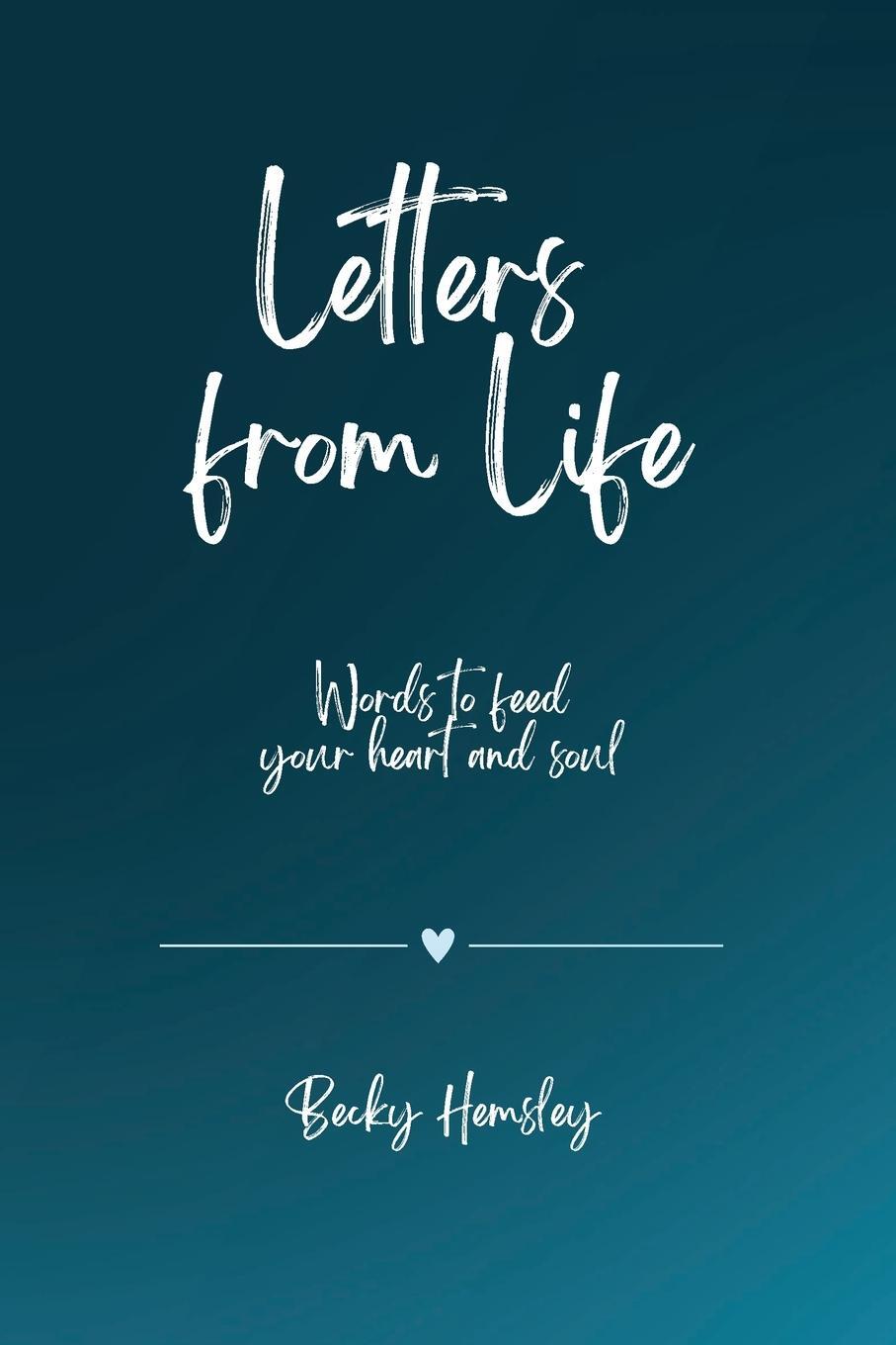 Cover: 9781915834133 | Letters from Life | Hemsley | Taschenbuch | Paperback | Englisch