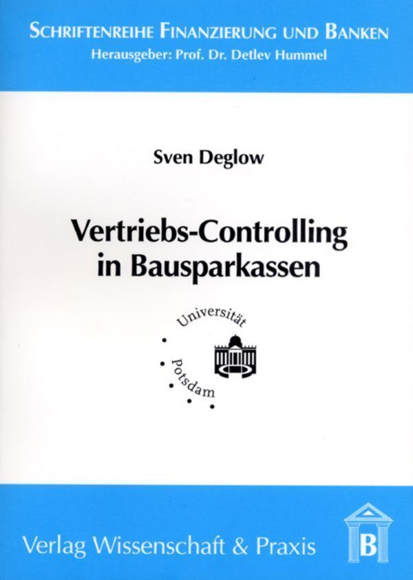 Cover: 9783896732057 | Vertriebs-Controlling in Bausparkassen. | Sven Deglow | Taschenbuch