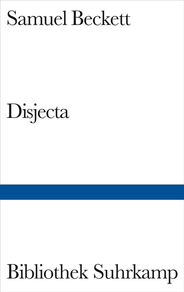 Cover: 9783518224526 | Disjecta | Vermischte Schriften und ein Stückfragment | Samuel Beckett