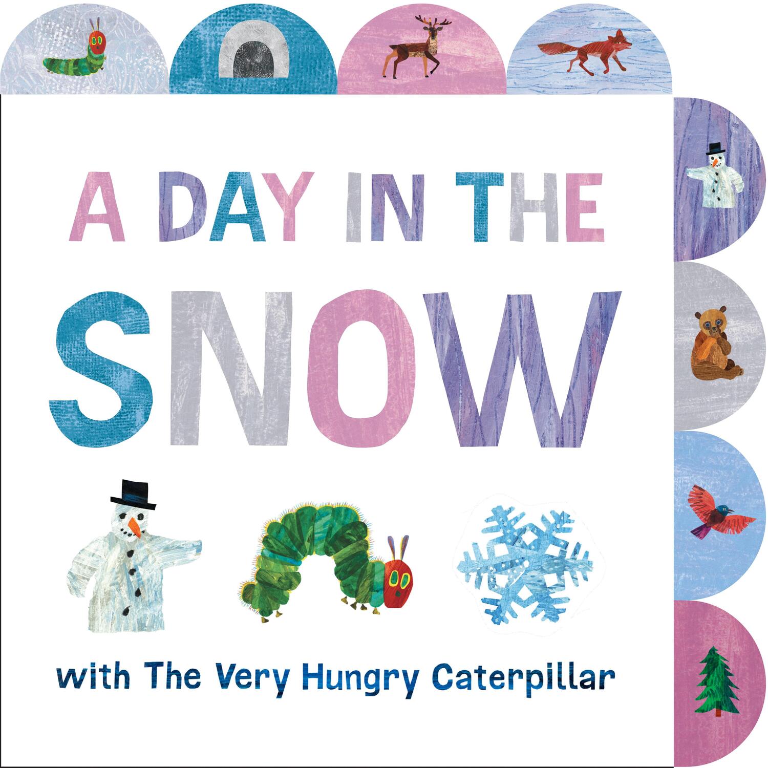 Cover: 9780593659120 | A Day in the Snow with the Very Hungry Caterpillar | Eric Carle | Buch