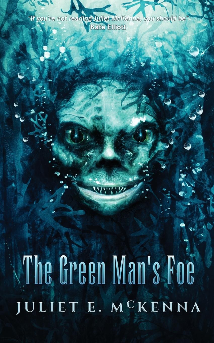 Cover: 9781908039873 | The Green Man's Foe | Juliet E. Mckenna | Taschenbuch | Green Man