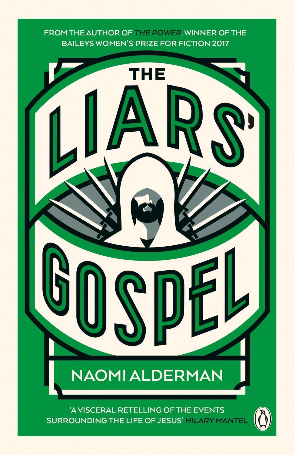 Cover: 9780670919918 | The Liars' Gospel | Naomi Alderman | Taschenbuch | Englisch | 2013