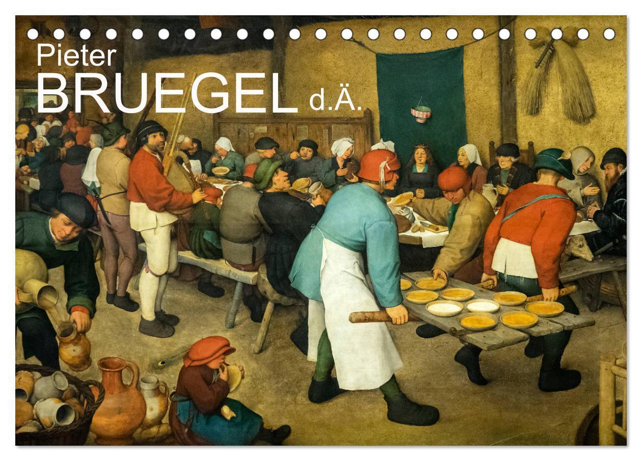 Cover: 9783675569775 | Pieter Bruegel d.Ä. (Tischkalender 2024 DIN A5 quer), CALVENDO...