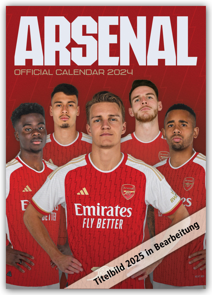 Cover: 9781835272961 | Arsenal London FC 2025 - A3-Posterkalender | Danilo | Kalender | 14 S.