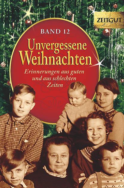 Cover: 9783866142664 | Unvergessene Weihnachten - Band 12 | Ingrid Hantke (u. a.) | Buch