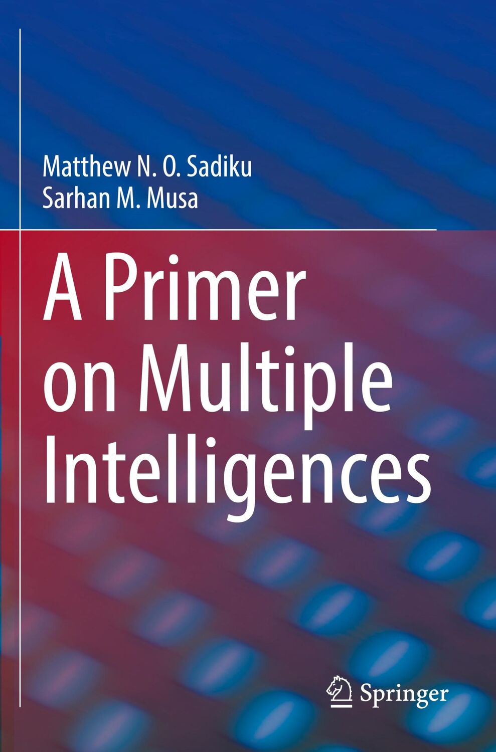 Cover: 9783030775865 | A Primer on Multiple Intelligences | Sarhan M. Musa (u. a.) | Buch