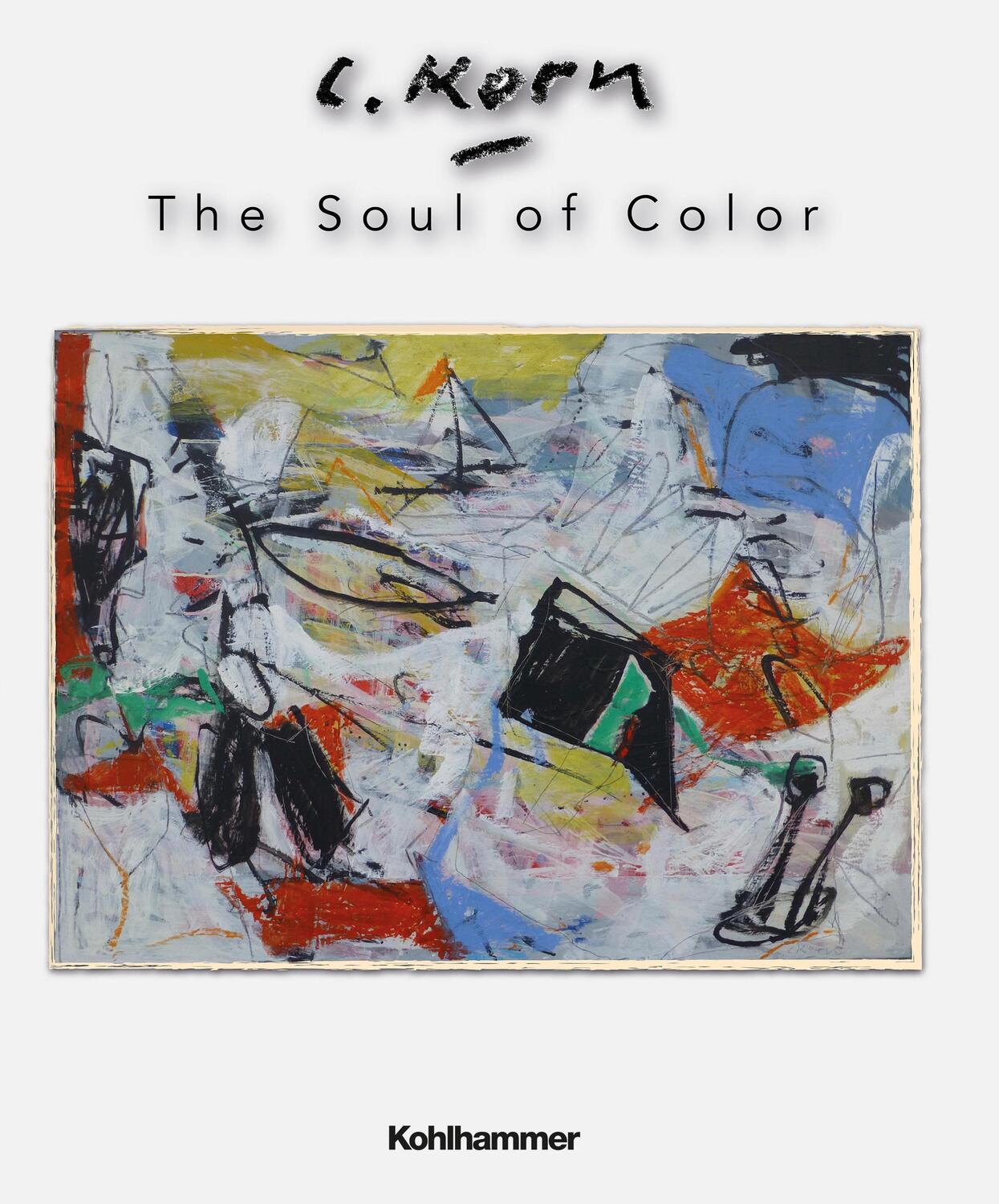 Cover: 9783170431300 | The Soul of Color | Cristian Korn | Buch | 104 S. | Deutsch | 2022