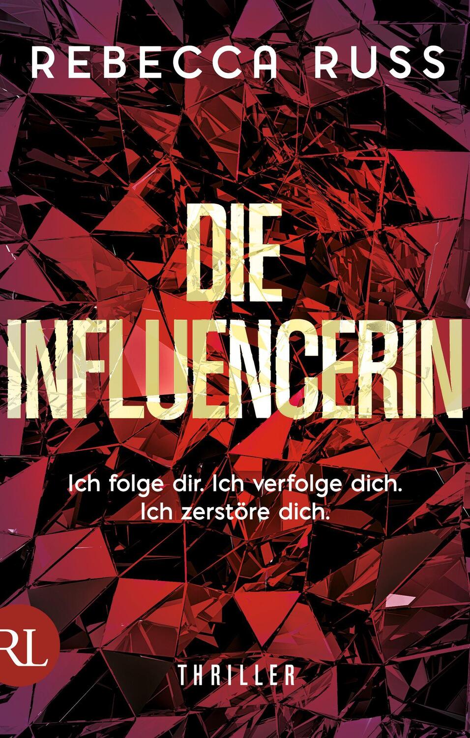 Cover: 9783352010057 | Die Influencerin | Rebecca Russ | Taschenbuch | 288 S. | Deutsch