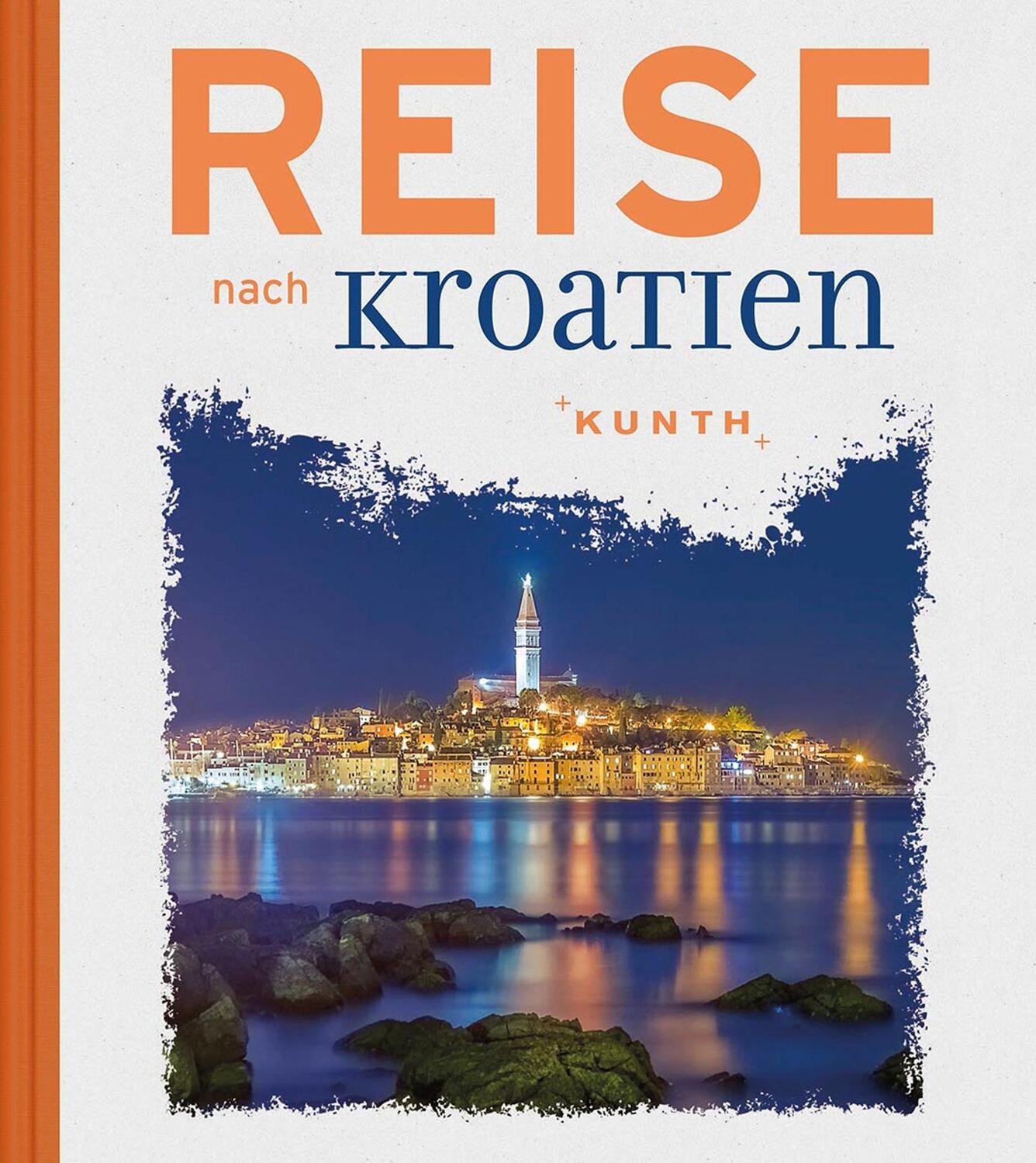 Cover: 9783955047740 | Reise nach Kroatien | Daniela Schetar (u. a.) | Buch | Deutsch | 2019
