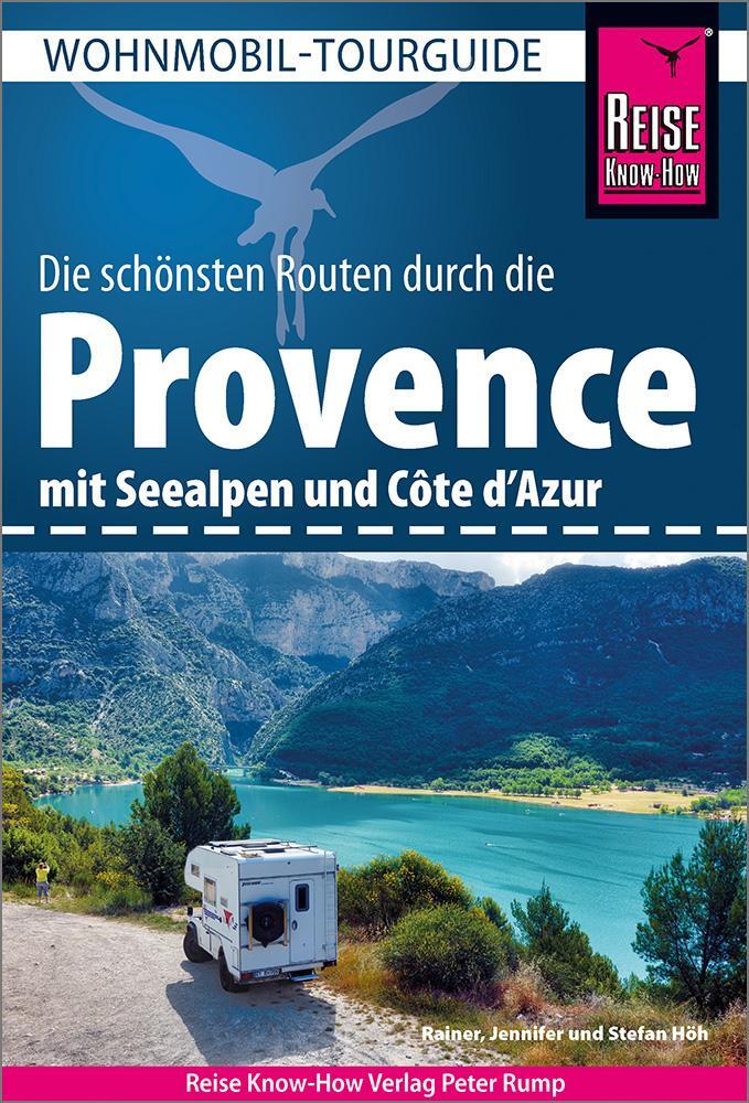 Cover: 9783831737925 | Reise Know-How Wohnmobil-Tourguide Provence mit Seealpen und Côte...