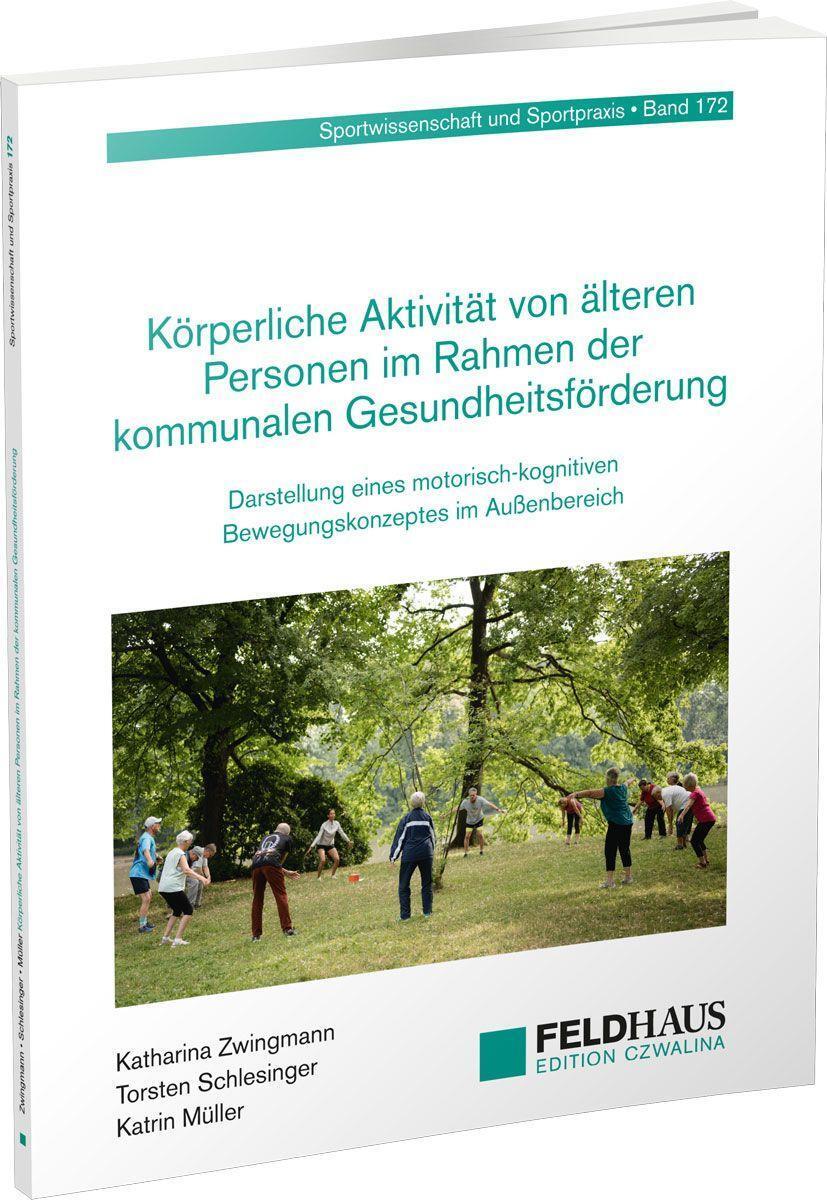 Cover: 9783880207110 | Körperliche Aktivität von älteren Personen im Rahmen der kommunalen...