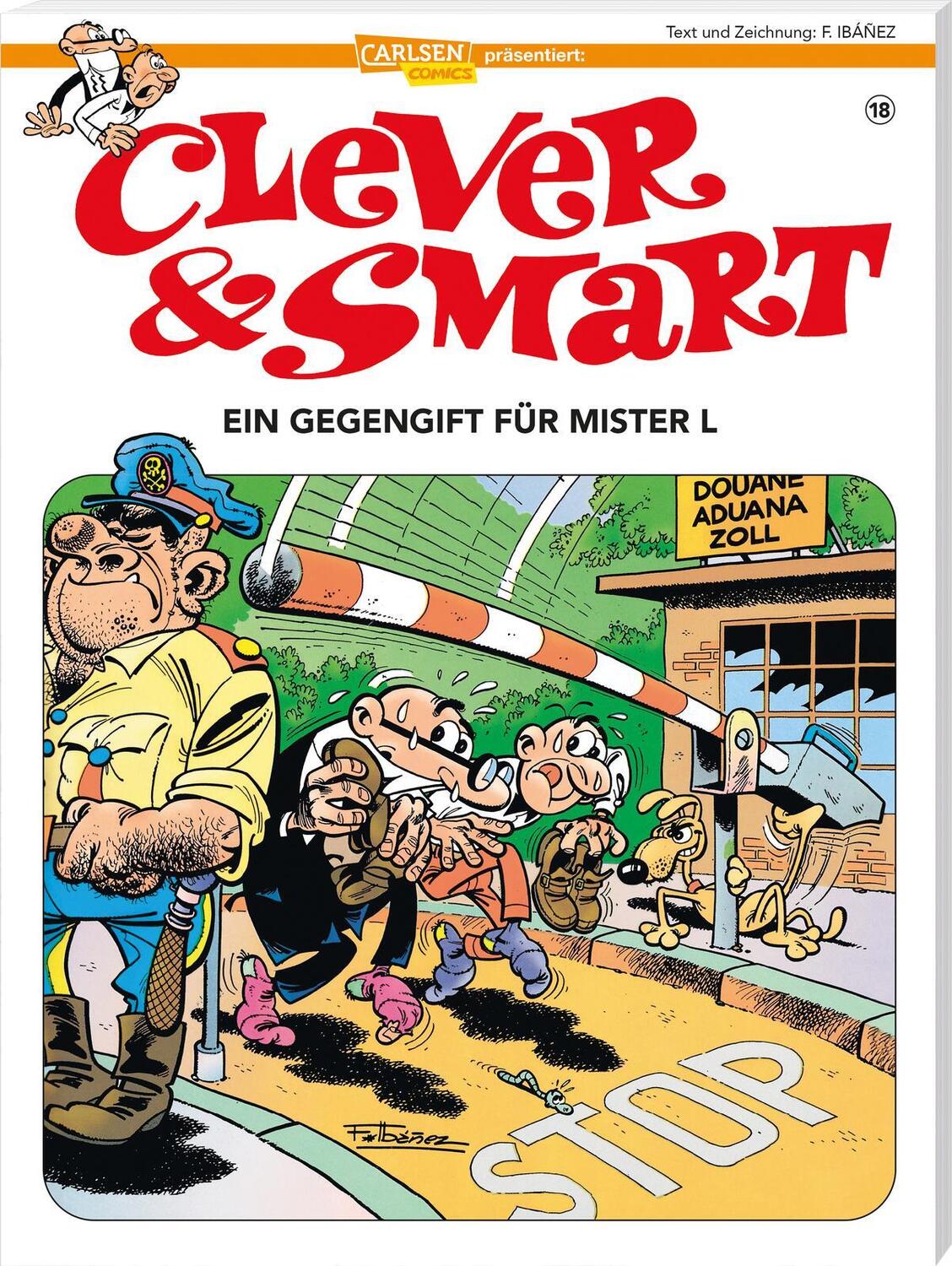 Cover: 9783551788887 | Clever und Smart 18: Ein Gegengift für Mister L | Francisco Ibáñez