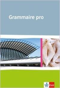 Cover: 9783125244832 | Grammaire pro | Taschenbuch | Deutsch | 2009 | Klett