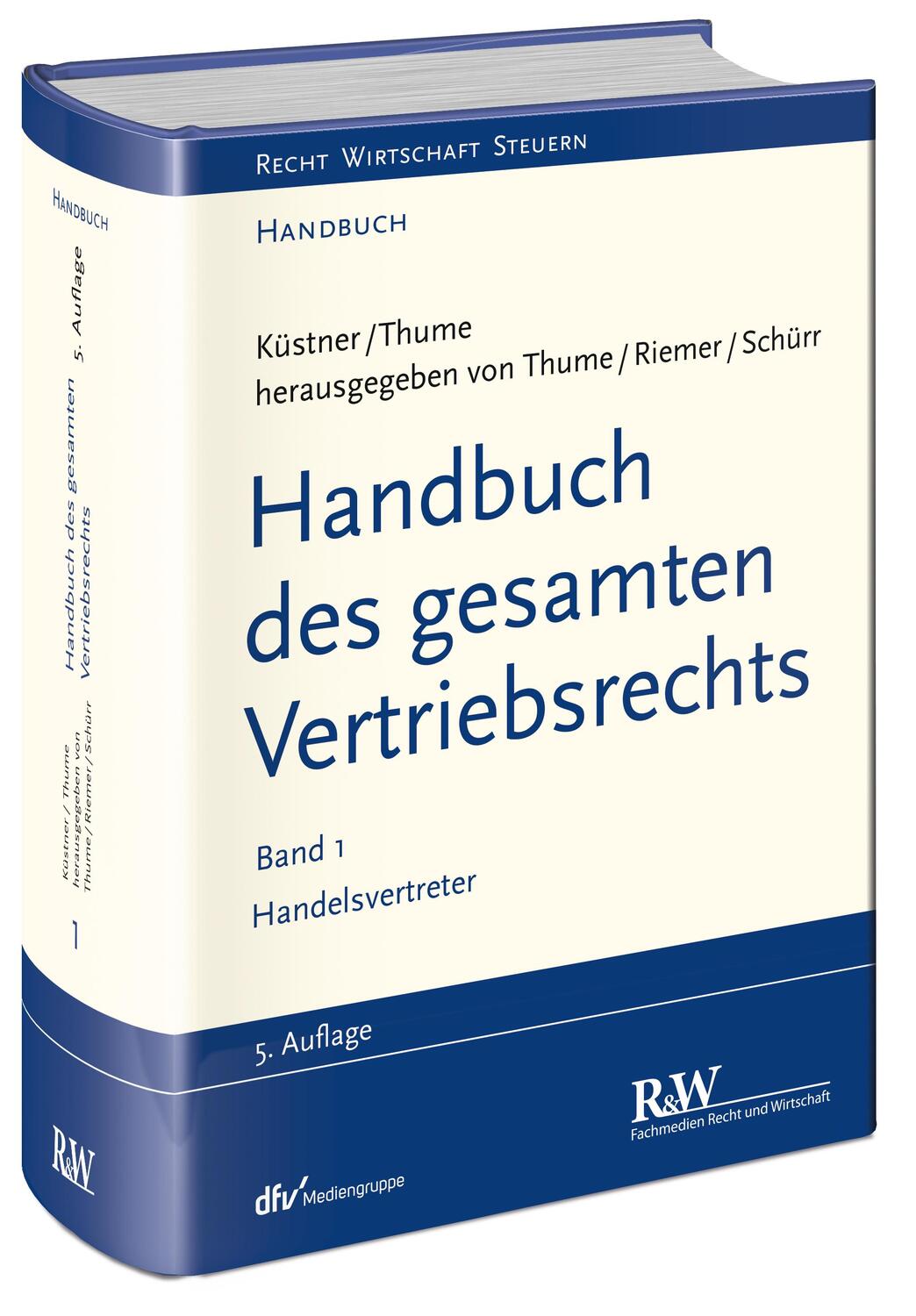 Cover: 9783800516131 | Handbuch des gesamten Vertriebsrechts, Band 1 | Handelsvertreter