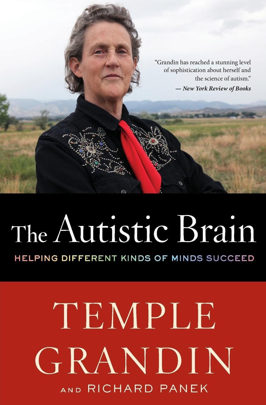 Cover: 9780544227736 | The Autistic Brain | Helping Different Kinds of Minds Succeed | Buch