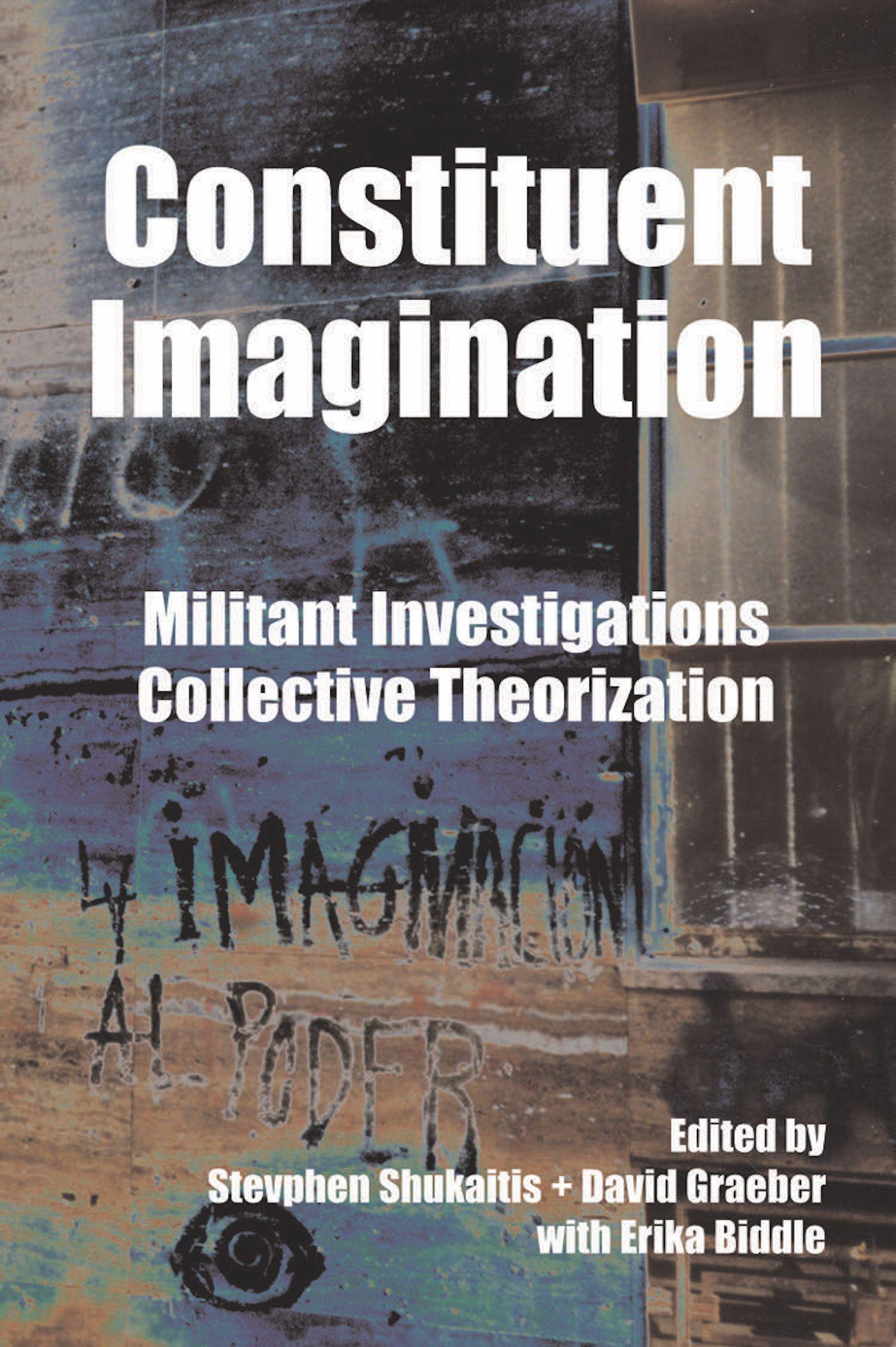 Cover: 9781904859352 | Constituent Imagination | Stevphen Shukaitis (u. a.) | Taschenbuch