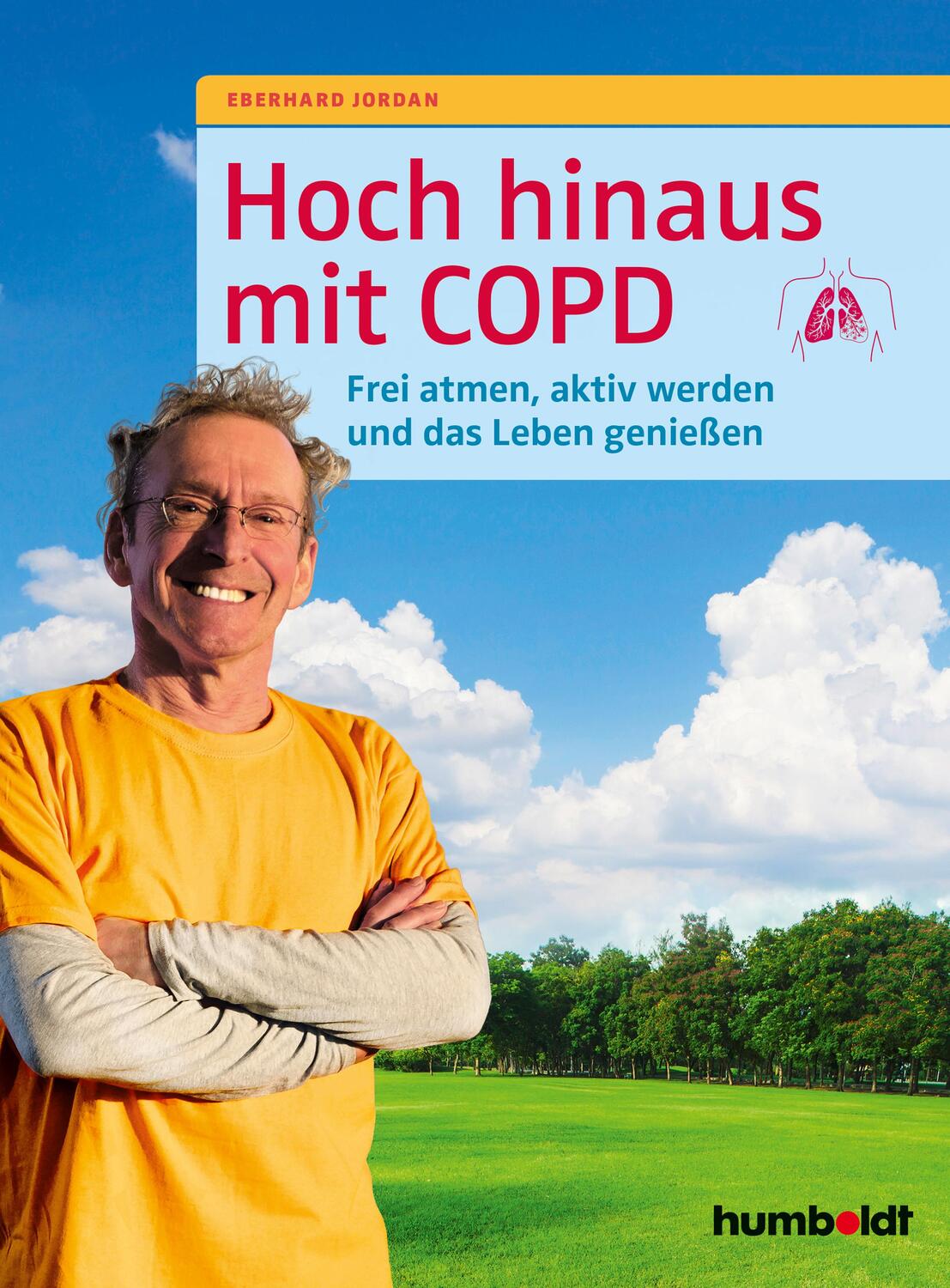 Cover: 9783842629264 | Hoch hinaus mit COPD | Frei atmen, aktiv werden und das Leben genießen