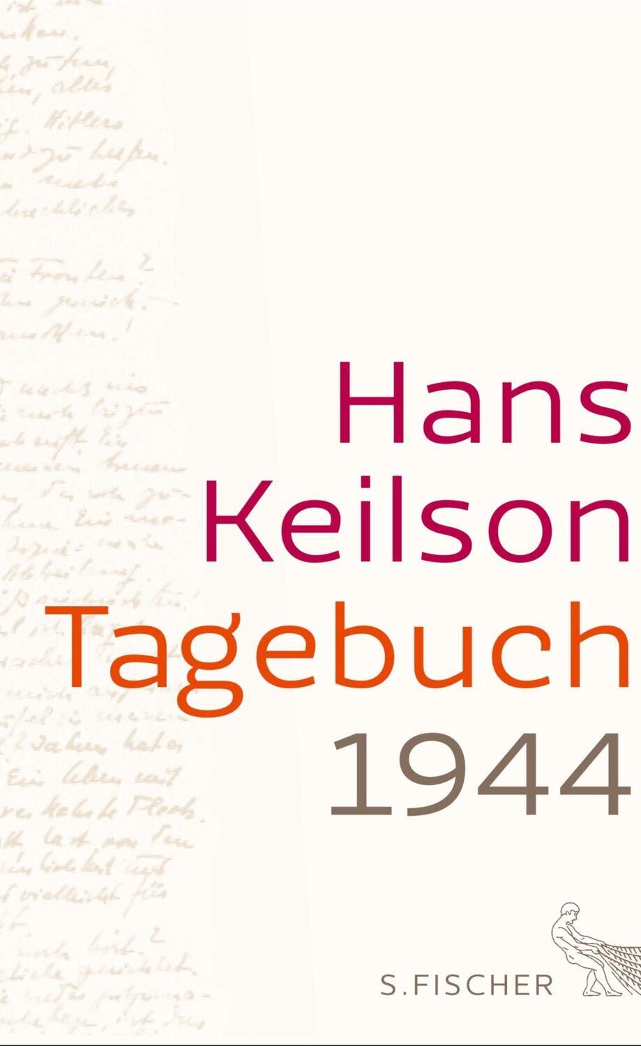 Cover: 9783100022387 | Tagebuch 1944 | und 46 Sonette | Hans Keilson | Buch | 256 S. | 2014