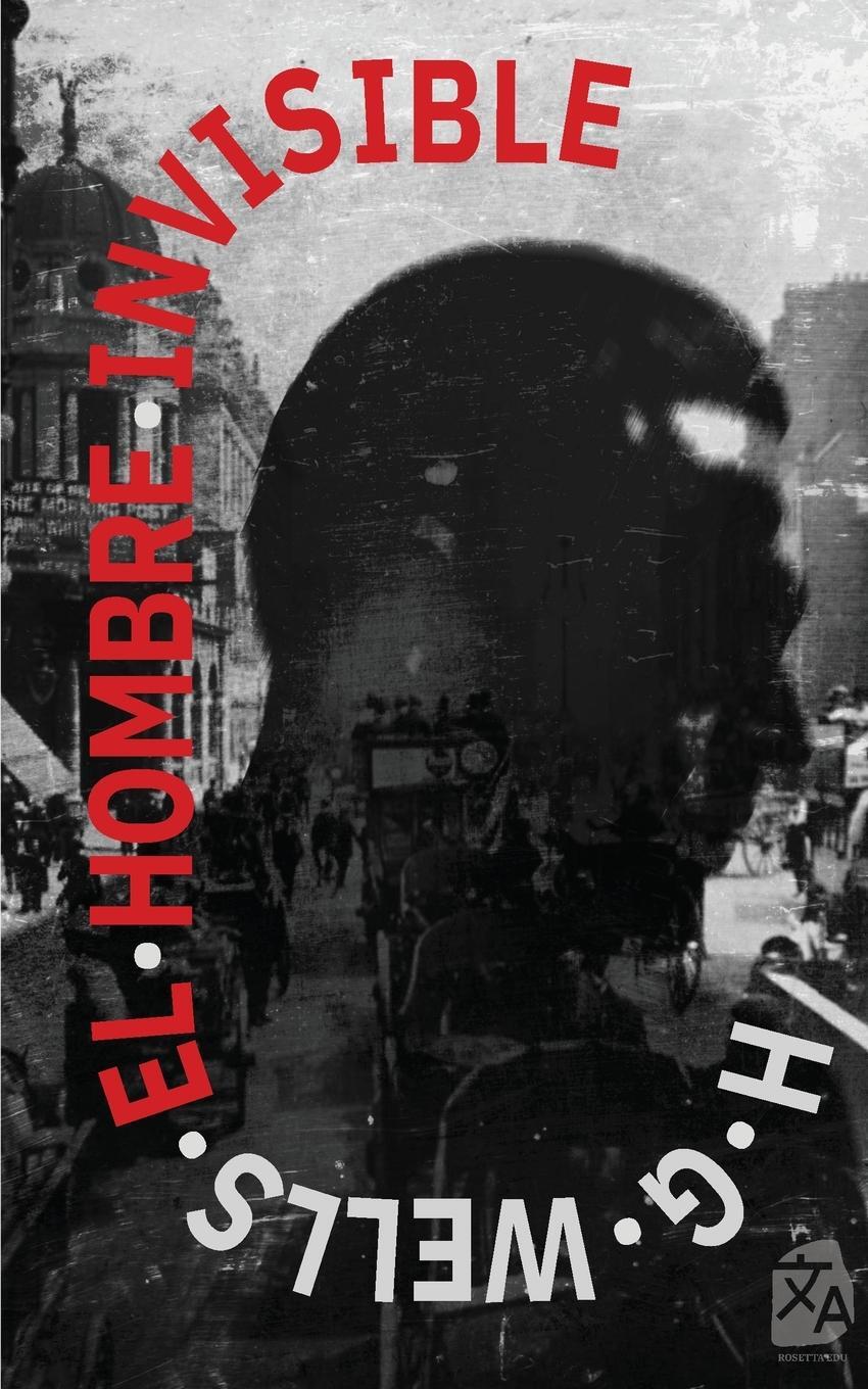 Cover: 9781916939455 | El hombre invisible | H. G. Wells | Taschenbuch | Paperback | Spanisch