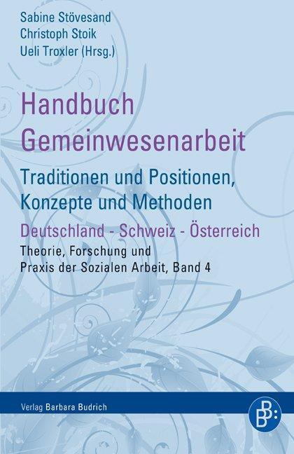 Cover: 9783866494114 | Handbuch Gemeinwesenarbeit | Sabine Stövesand (u. a.) | Taschenbuch