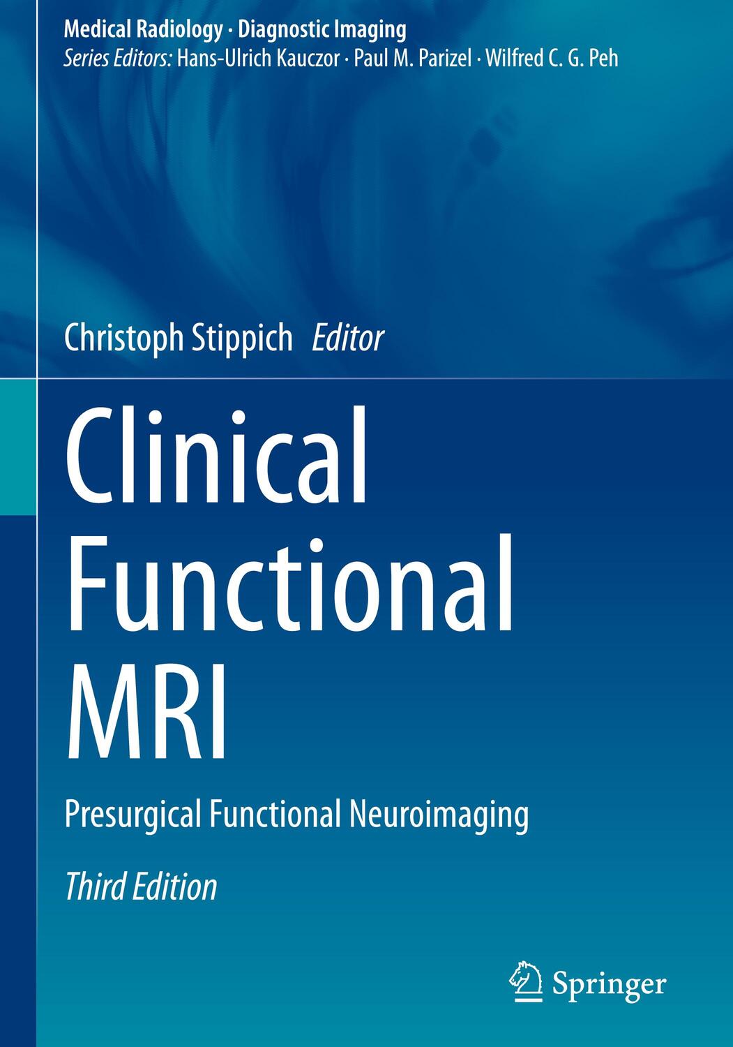 Cover: 9783030833428 | Clinical Functional MRI | Presurgical Functional Neuroimaging | Buch