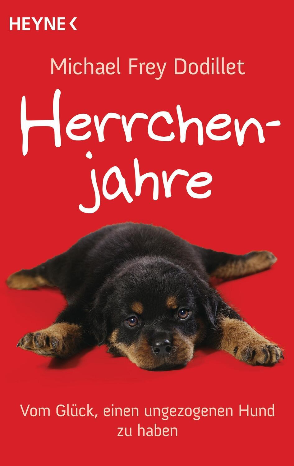 Cover: 9783453603646 | Herrchenjahre | Vom Glück, einen ungezogenen Hund zu haben | Dodillet