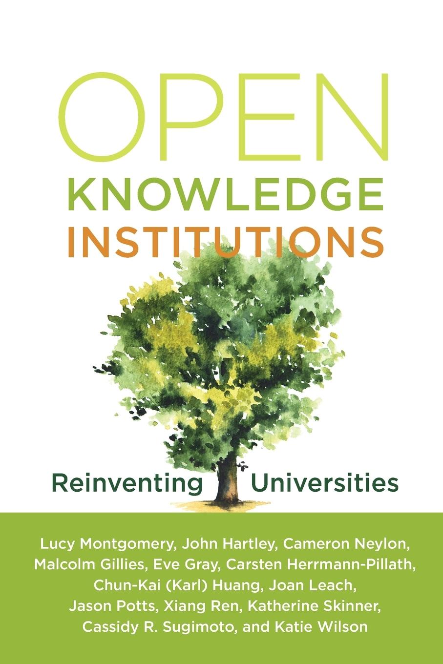 Cover: 9780262542432 | Open Knowledge Institutions | Reinventing Universities | Taschenbuch