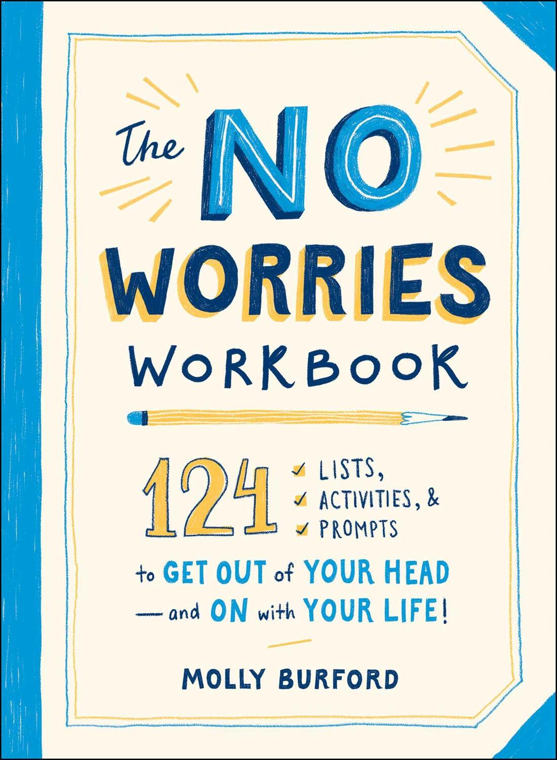 Cover: 9781507211564 | The No Worries Workbook | Molly Burford | Taschenbuch | Englisch