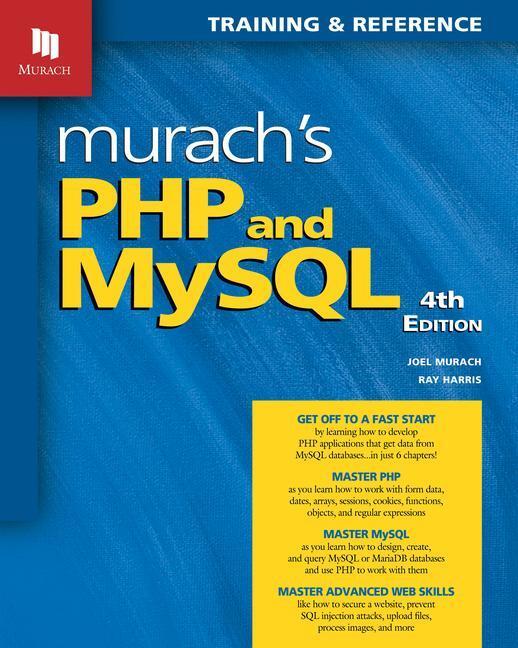 Cover: 9781943873005 | Murach's PHP and MySQL (4th Edition) | Joel Murach (u. a.) | Buch
