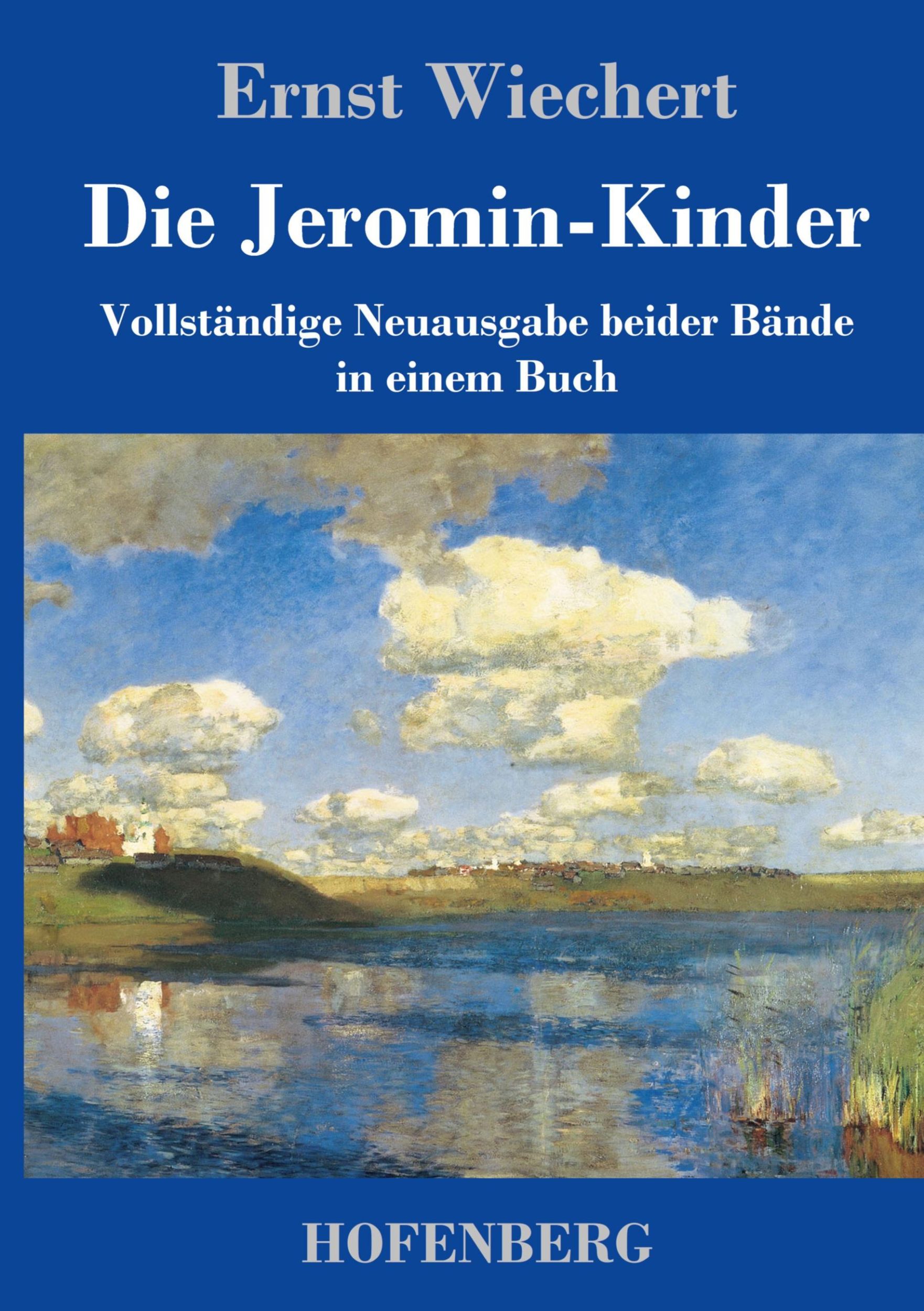 Cover: 9783743747746 | Die Jeromin-Kinder | Ernst Wiechert | Buch | 704 S. | Deutsch | 2023