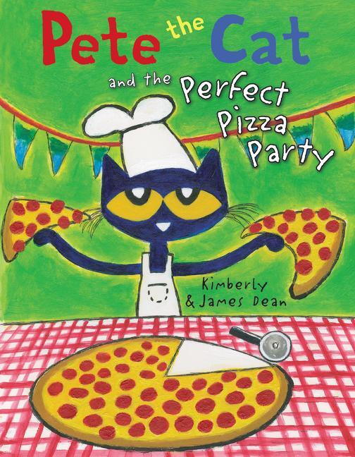 Cover: 9780062404374 | Pete the Cat and the Perfect Pizza Party | James Dean (u. a.) | Buch