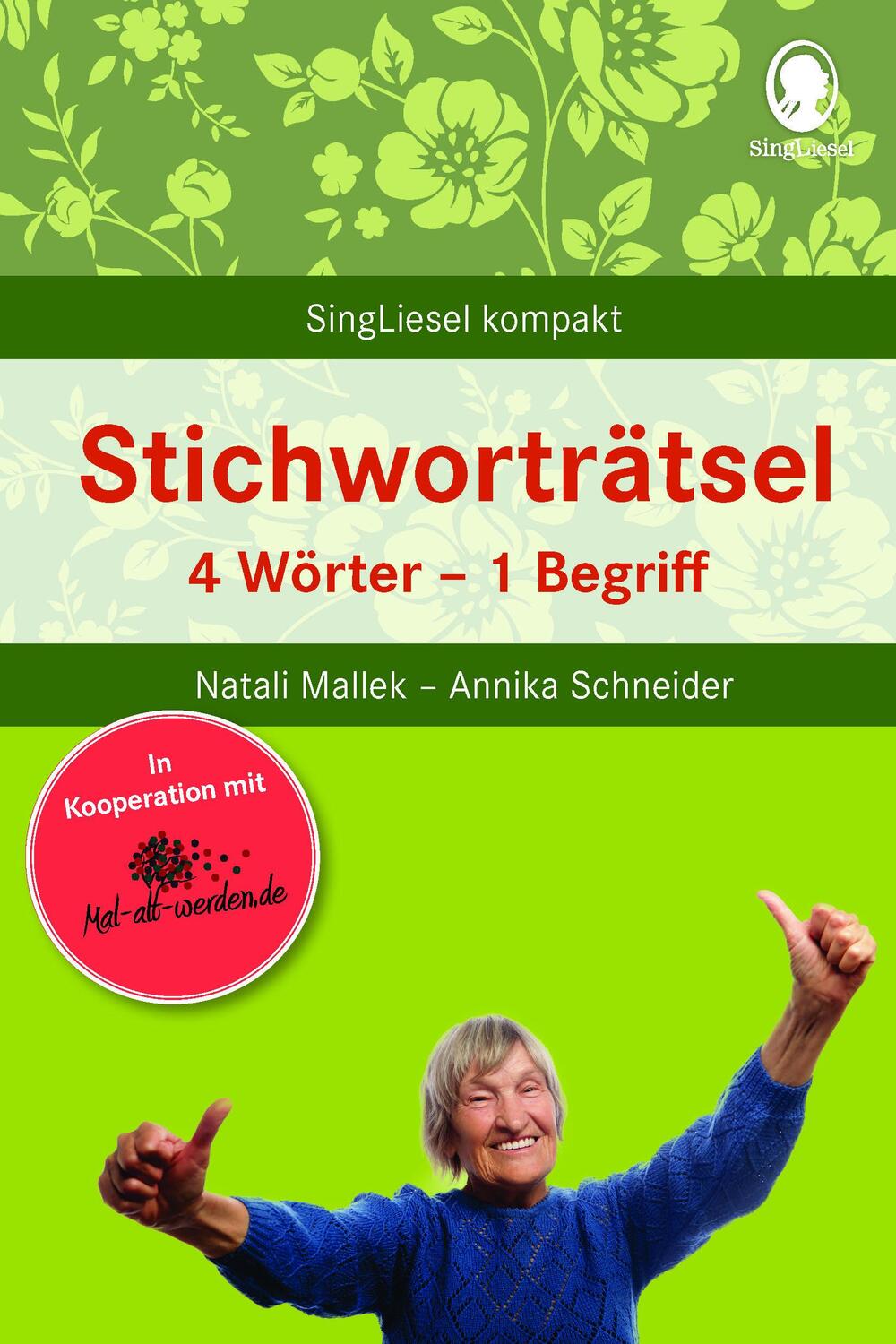 Cover: 9783944360690 | Stichworträtsel für Senioren | 4 Wörter - Ein Begriff | Mallek (u. a.)