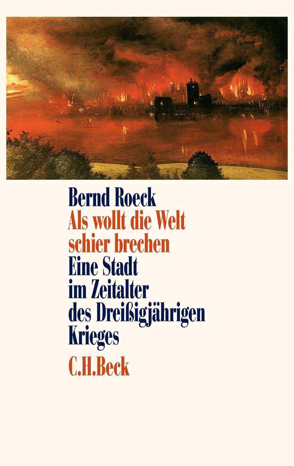 Cover: 9783406728037 | Als wollt die Welt schier brechen | Bernd Roeck | Taschenbuch | 387 S.