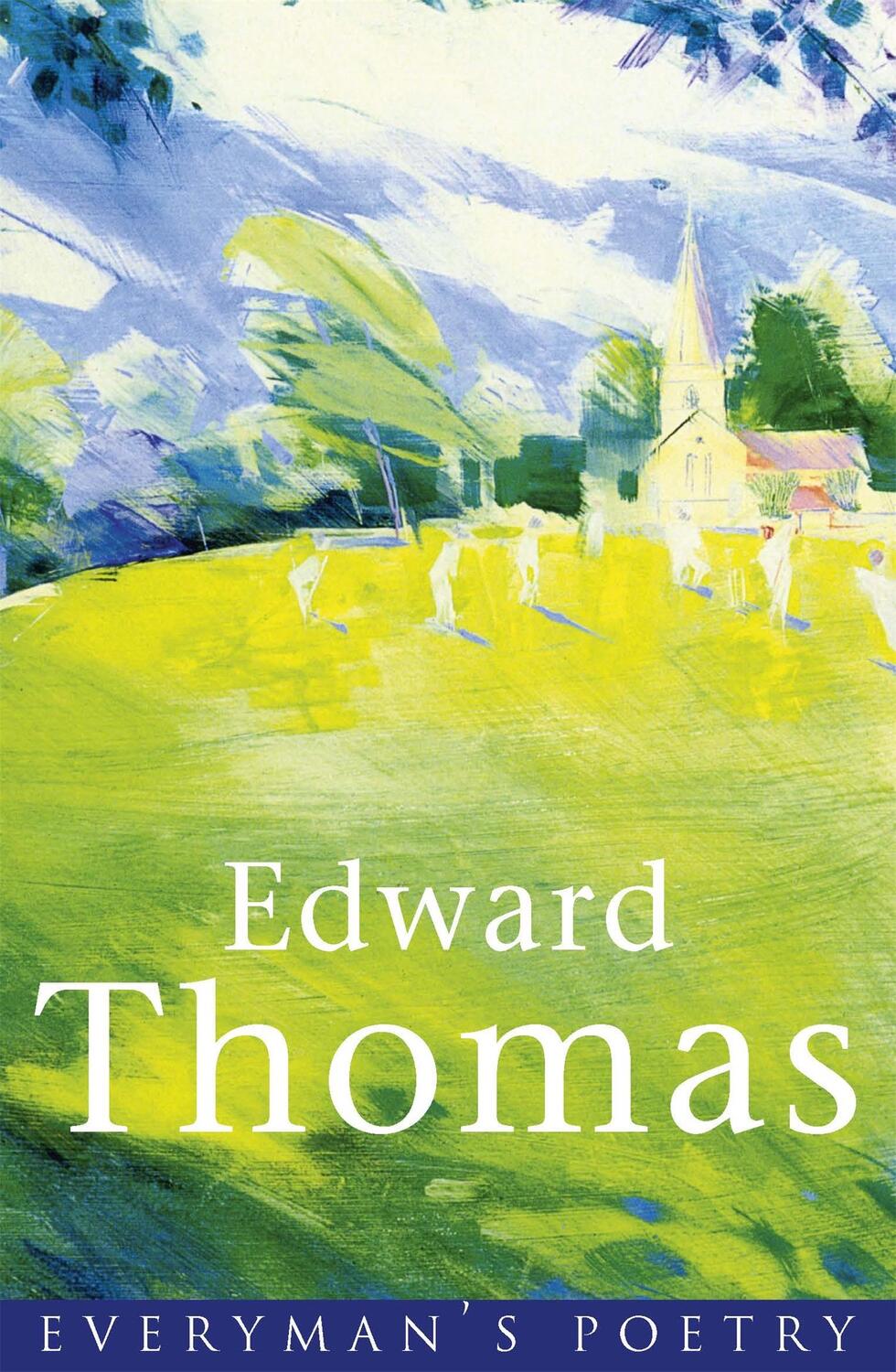 Cover: 9780460878777 | Edward Thomas | Edward Thomas | Taschenbuch | EVERYMAN POETRY | 1997