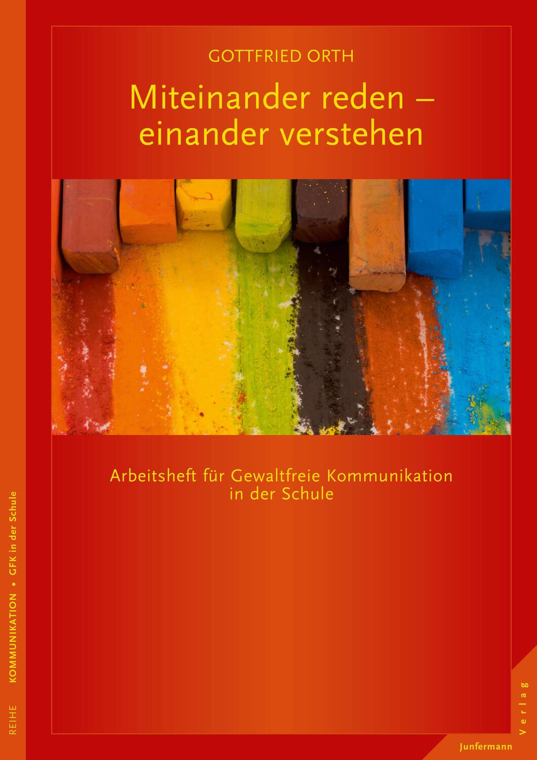 Cover: 9783955714253 | Miteinander reden - einander verstehen | Gottfried Orth | Taschenbuch
