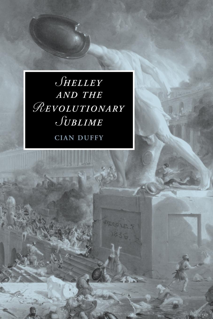 Cover: 9780521111836 | Shelley and the Revolutionary Sublime | Cian Duffy (u. a.) | Buch