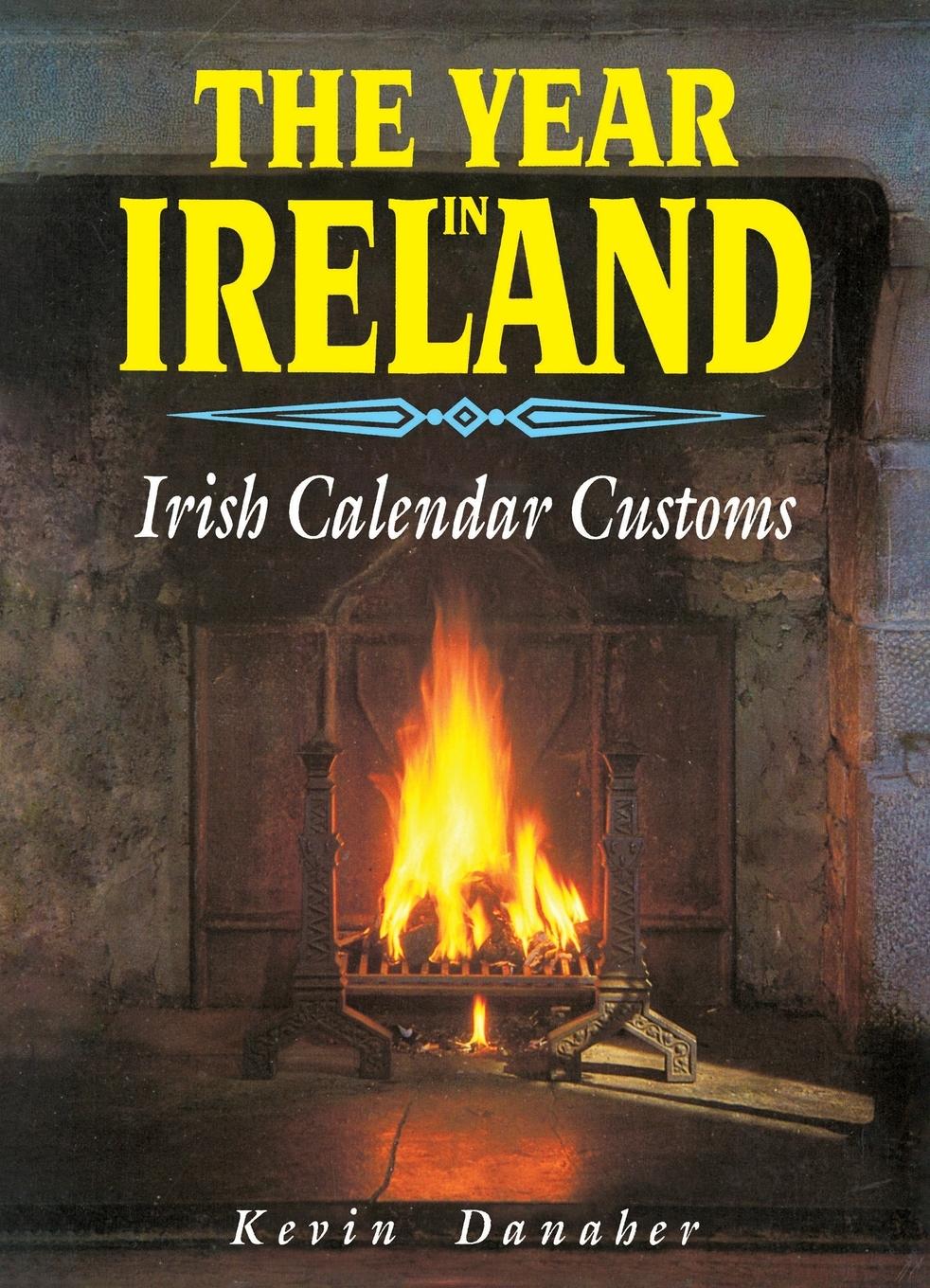 Cover: 9781856350938 | The Year in Ireland | Kevin Danaher | Taschenbuch | Englisch | 2001