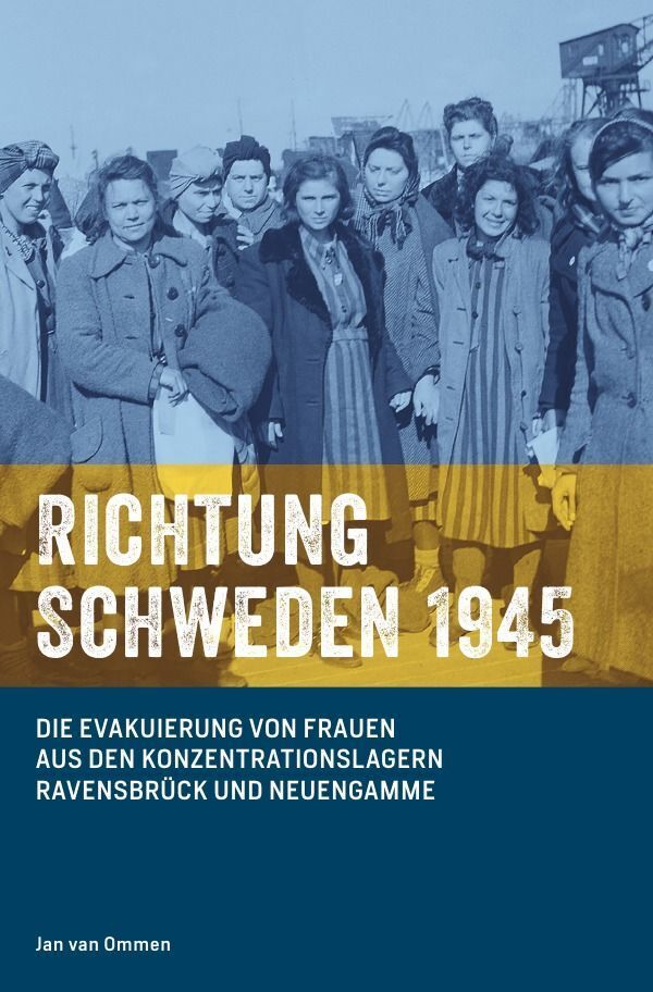 Cover: 9783753106212 | Richtung Schweden 1945 | Jan van Ommen | Taschenbuch | 192 S. | 2020