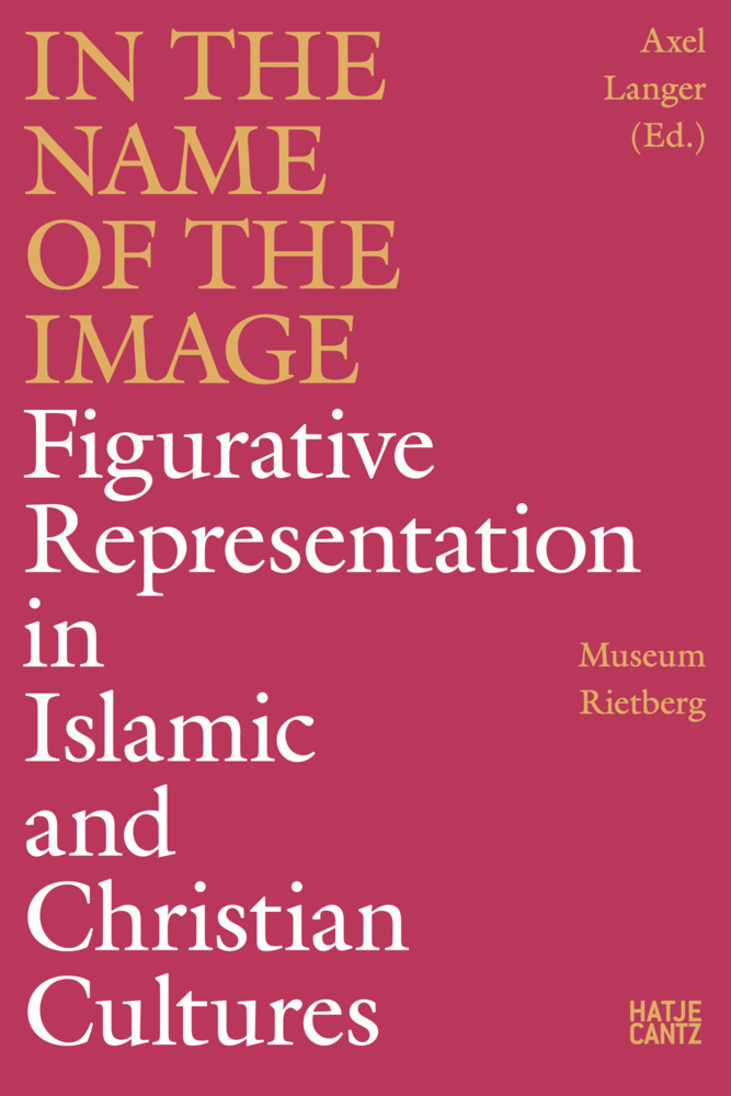 Cover: 9783775747332 | In the Name of the Image | Axel Langer (u. a.) | Buch | 504 S. | 2022